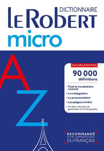Dictionnaire Le Robert micro