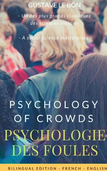 Psychologie des foules - psychologie of crowd