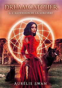 Dreamcatcher : L'ascension de la sorcière