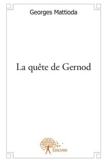 La quête de gernod