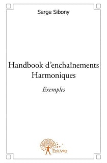 Handbook d'enchaînements Harmoniques - Exemples