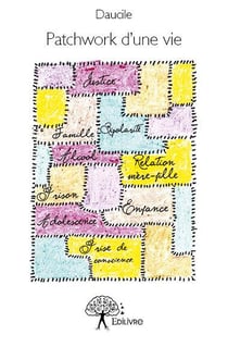 Patchwork d'une vie