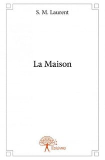 La maison
