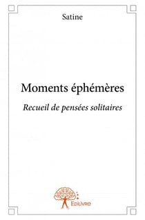 Moments éphémères