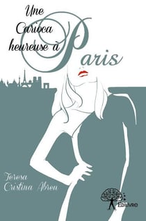Une carioca heureuse à Paris