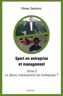Sport en entreprise et management t.2