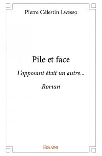 Pile et face - l'opposant était un autre...
