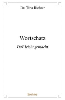 Wortschatz : DaF leicht gemacht