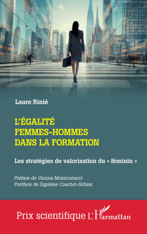 L'égalité femmes-hommes dans la formation : les stratégies de valorisation du  féminin