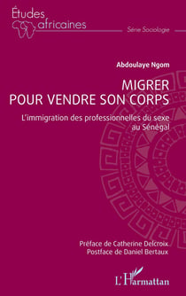 Migrer pour vendre son corps : l'immigration des professionnelles du sexe au Sénégal