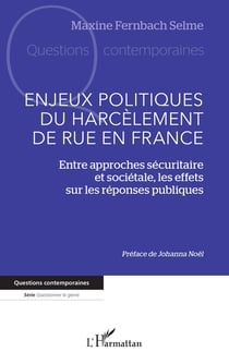 Enjeux politiques du harcèlement de rue en France
