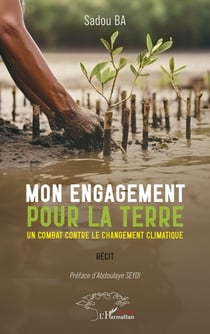 Mon engagement pour la terre : Un combat contre le changement climatique