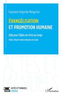 Évangélisation et promotion humaine : Défis pour l'Église du Christ au Congo