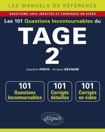 Les 101 questions incontournables du TAGE 2