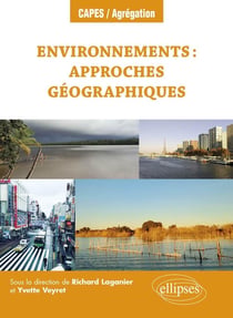 Environnements : Approches géographiques