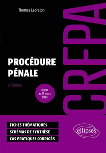CRFPA : Procédure pénale (édition 2024)