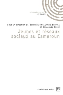 Jeunes et réseaux sociaux au Cameroun