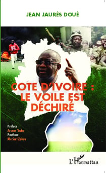 Côte d'Ivoire : le vooile est déchiré
