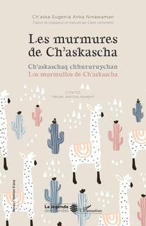 Les murmures de Ch'askascha : Ch'askaschaq chhururuychan