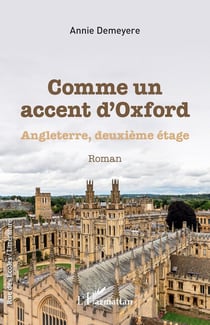 Comme un accent d'Oxford : Angleterre, deuxième étage