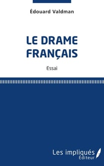 Le drame francais