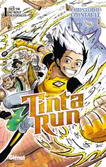 Tinta Run Tome 1 : de l'or au bout des doigts