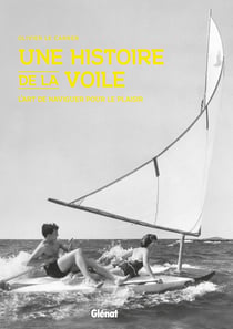 Une histoire de la voile