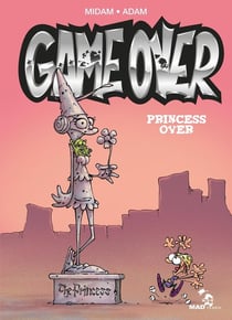 Game over : princess over