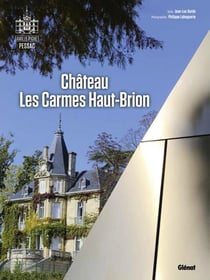 Château Les Carmes Haut-Brion