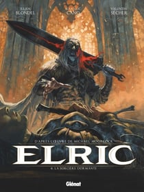 Elric Tome 6 : La Sorcière dormante