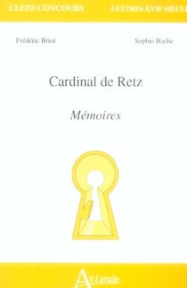 Cardinal de Retz - Mémoires
