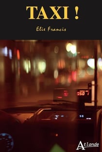 Taxi ! psychanalyse de courses parisiennes