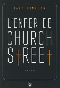 L'enfer de Church Street