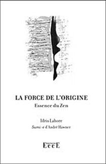La force de l'origine