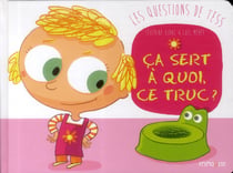 Ça sert à quoi ce truc ?