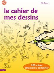 Le cahier de mes dessins