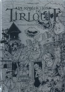 LA MALEDICTION DE TIRLOUIT