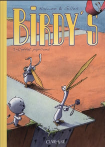 BIRDT'S T02 L'EFFET PAPILLON