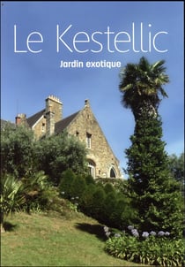 Le kestellic - jardin exotique