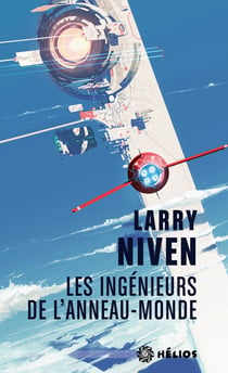 L'Anneau-Monde Tome 2 : les ingénieurs de l'anneau-monde