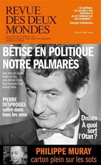 Revue des deux mondes : bêtise en politique, notre palmarès