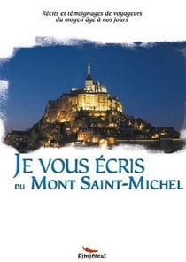 Je vous écris du Mont Saint-Michel