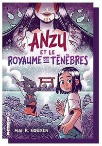 Anzu et le royaume des ténèbres