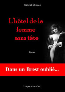 L'hôtel de la femme sans tête