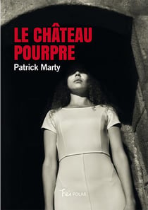 Le chateau pourpre
