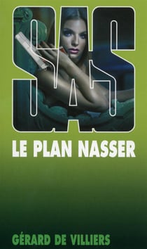 SAS Tome 84 : le plan Nasser