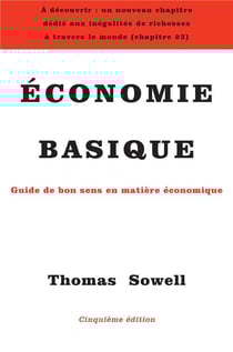 Économie basique : Guide de bon sens en matière économique (5e édition)