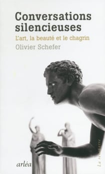 Conversations silencieuses - l'art, la beauté et le chagrin