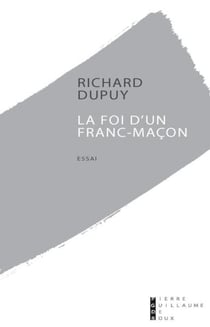 La foi d'un franc maçon