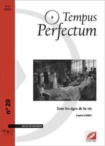 Tempus perfectum n  20 : tous les ages de la vie
